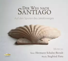 Couverture du produit · Der Weg Nach Santiago