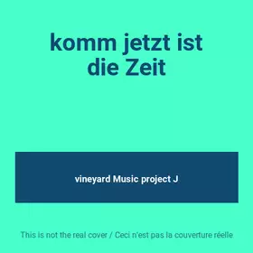 Couverture du produit · komm jetzt ist die Zeit