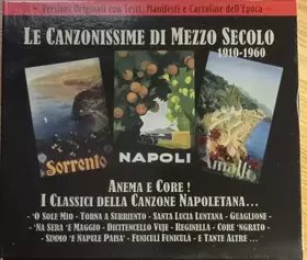 Couverture du produit · Anema E Core! / I Classici Della Canzone Napoletana...