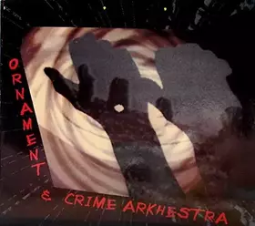 Couverture du produit · Ornament & Crime Arkhestra
