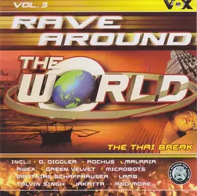 Couverture du produit · Rave Around The World Vol. 3 - The Thai Break