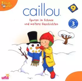 Couverture du produit · Caillou 9 Audio:Spuren im Schnee und Weitere Gesch