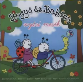 Couverture du produit · Bogyó és Babóca - Nyári mesék