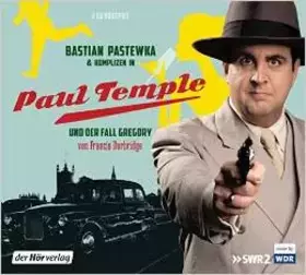 Couverture du produit · Bastian Pastewka & Komplizen In Paul Temple Und Der Fall Gregory