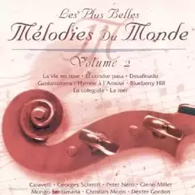 Couverture du produit · Les Plus Belles Mélodies du Monde Vol. 2