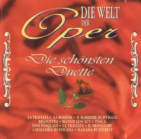 Couverture du produit · Die Welt Der Oper - Die Schönsten Duette