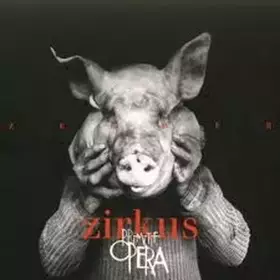 Couverture du produit · Zirkus Primitif Opera