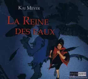 Couverture du produit · LA REINE DES EAUX