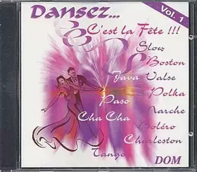 Couverture du produit · Dansez... C'est La Fête !!! Vol.1