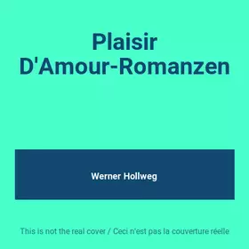 Couverture du produit · Plaisir D'Amour-Romanzen