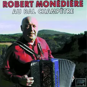 Couverture du produit · R.Monediere/au Bal Champetre