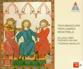 Couverture du produit · Troubadours Trouvères Minstrels