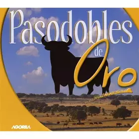 Couverture du produit · PASODOBLES DE ORO - R.I. Inmemorial del Rey