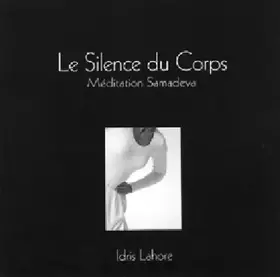 Couverture du produit · Le Silence du Corps