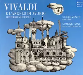 Couverture du produit · Vivaldi E L'angelo D'avorio The European Journey