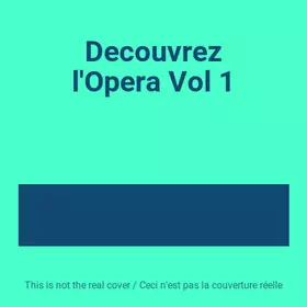 Couverture du produit · Decouvrez l'Opera Vol 1