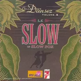 Couverture du produit · Dansez Vol.8 : Le Slow et le Slow Fox