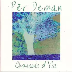 Couverture du produit · Per Deman Chansons d'Oc