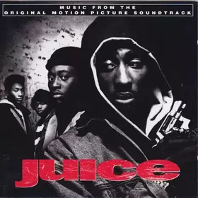 Couverture du produit · Juice (Original Motion Picture Soundtrack)