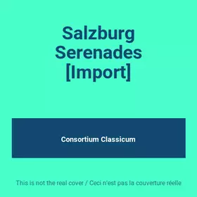 Couverture du produit · Salzburg Serenades [Import]