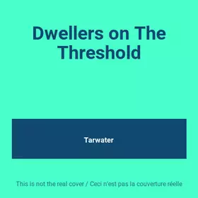 Couverture du produit · Dwellers on The Threshold