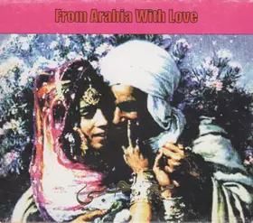 Couverture du produit · From Arabia With Love