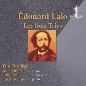 Couverture du produit · Lalo : Les Troistrios. Trio Florilège
