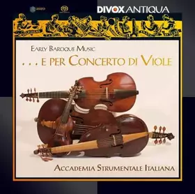 Couverture du produit · ...E Per Concerto Di Viole