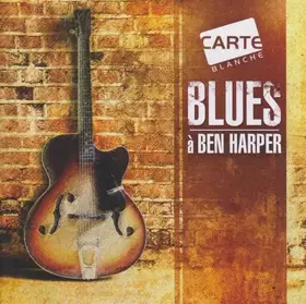 Couverture du produit · Carte Blanche Blues À Ben Harper 