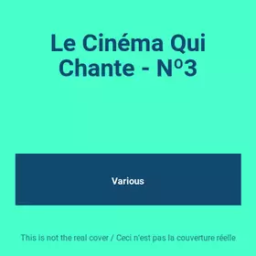 Couverture du produit · Le Cinéma Qui Chante - Nº3