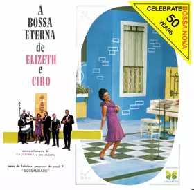 Couverture du produit · A Bossa Eterna De Elizeth E Ciro