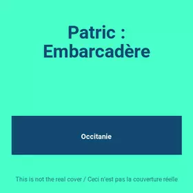 Couverture du produit · Patric : Embarcadère