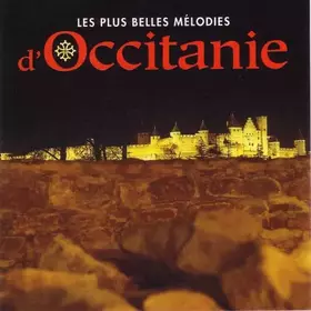 Couverture du produit · Les Plus Belles mélodies d'Occitanie