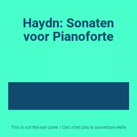 Couverture du produit · Haydn: Sonaten voor Pianoforte