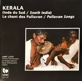 Couverture du produit · Kerala - South India / Pulluvan Songs