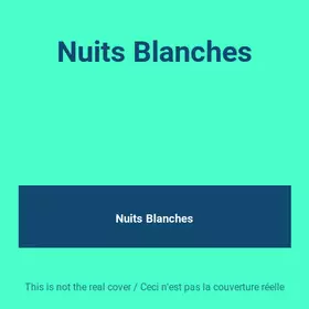 Couverture du produit · Nuits Blanches