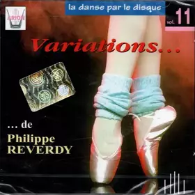Couverture du produit · La Danse Par Le Disque Vol.11 Variations...