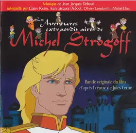 Couverture du produit · Les Aventures Extraordinaires de Michel Strogoff
