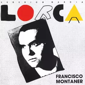 Couverture du produit · Francisco Montaner Chante Federico Garcia Lorca