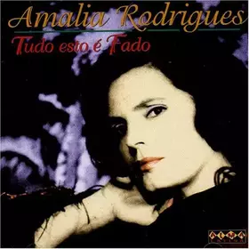 Couverture du produit · Tudo Esto E Fado by Amalia Rodriguez (2009-12-01)