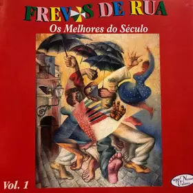 Couverture du produit · Frevos De Rua - Os Melhores Do Século Vol.1