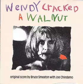 Couverture du produit · Wendy Cracked A Walnut (Original Score)