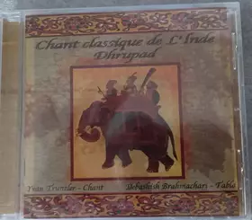 Couverture du produit · Chant Classique De L'Inde Dhrupad