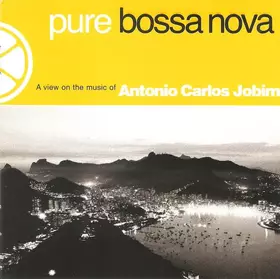 Couverture du produit · Pure Bossa Nova 