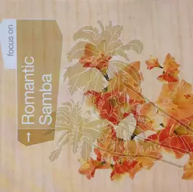 Couverture du produit · Focus On: Romantic Samba