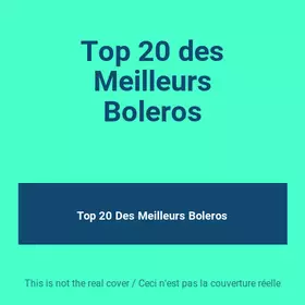 Couverture du produit · Top 20 des Meilleurs Boleros