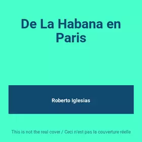 Couverture du produit · De La Habana en Paris