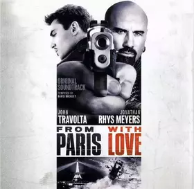 Couverture du produit · From Paris With Love (Original Soundtrack)