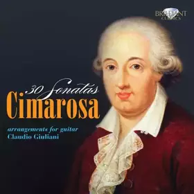 Couverture du produit · Cimarosa: 30 Sonatas, Arrangements for Guitar