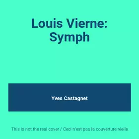 Couverture du produit · Louis Vierne: Symph